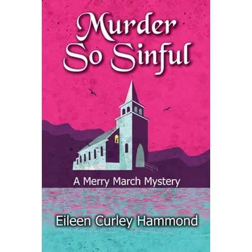 Murder So Sinful: A Merry March Mystery - Paperback