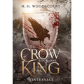 The Crow King - Hardcover