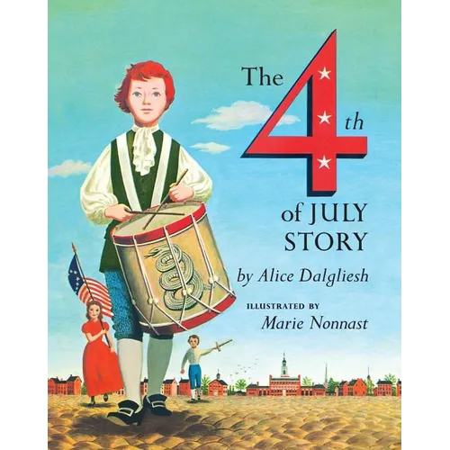 The Fourth of July Story - Hardcover