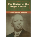 The History of the Negro Church - Paperback