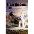 From Shadows to Daybreak: Book 2 - Paperback