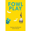 Fowl Play - Paperback
