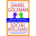 Social Intelligence: The New Science of Human Relationships - Paperback