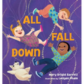 All Fall Down - Board Book