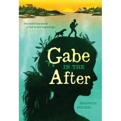 Gabe in the After - Hardcover