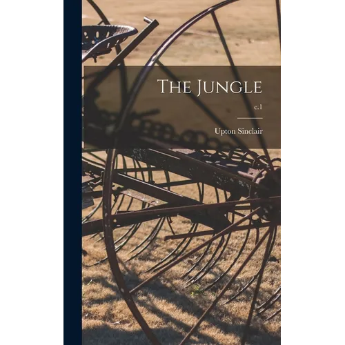The Jungle; c.1 - Hardcover