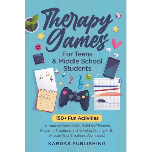 Therapy Games for Teens & Middle School Students - Paperback