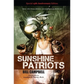 Sunshine Patriots - Paperback