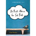 Dr. Bird's Advice for Sad Poets - Paperback