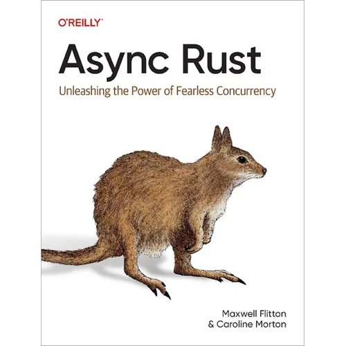 ASYNC Rust: Unleashing the Power of Fearless Concurrency - Paperback