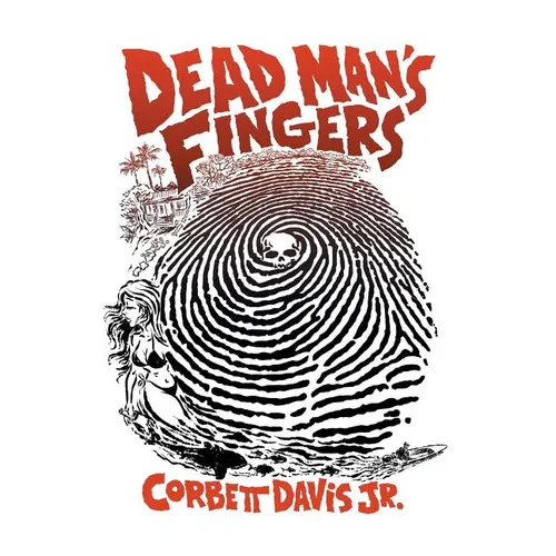 Dead Man's Fingers - Hardcover