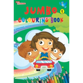 Jumbo Colouring Book 1 for 4 to 8 years old Kids Best Gift to Children for Drawing, Coloring and Painting - Paperback