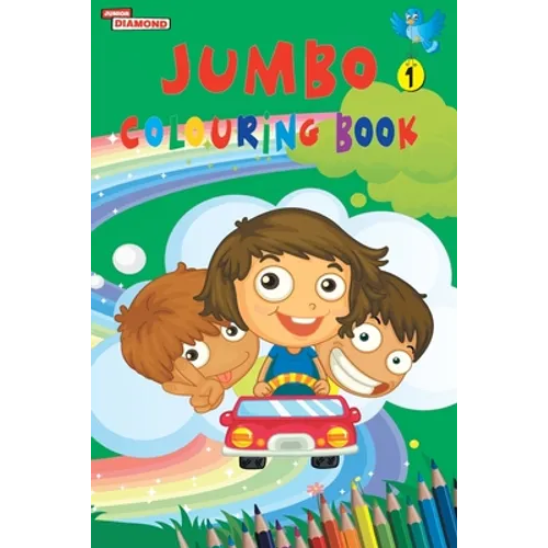 Jumbo Colouring Book 1 for 4 to 8 years old Kids Best Gift to Children for Drawing, Coloring and Painting - Paperback