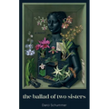 The Ballad of Two Sisters - Paperback