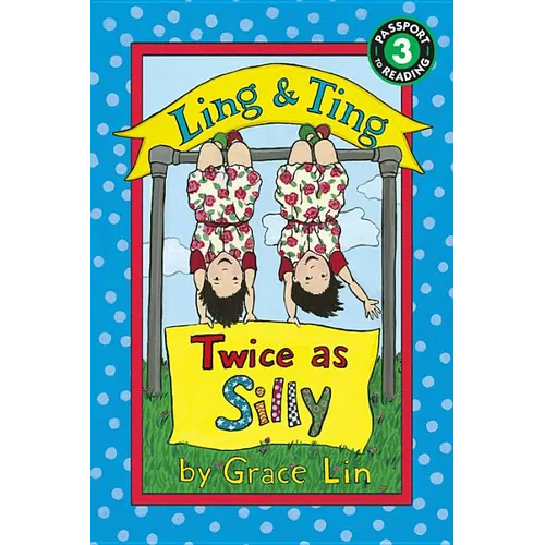 Ling & Ting: Twice as Silly - Paperback