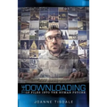 The Downloading of Files Into the Human Psyche - Paperback
