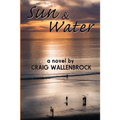 Sun and Water - Paperback