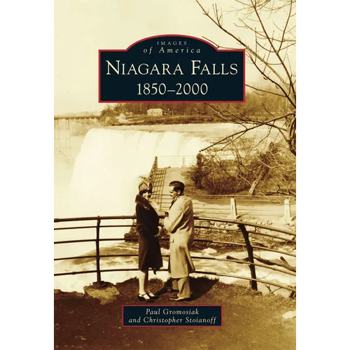 Niagara Falls: 1850-2000 - Paperback