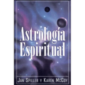 Astrologia Espiritual (Spiritual Astrology) - Paperback