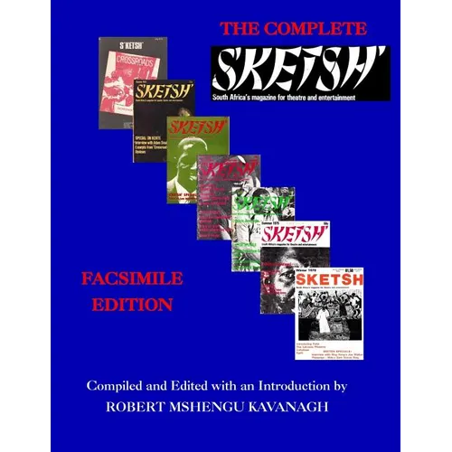 The Complete S'ketsh': Facsimile Edition - Paperback