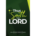 Thou Saith the Lord - Paperback