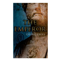 The Emperor: Historical Novel - Paperback
