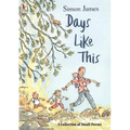 Days Like This: A Collection of Small Poems - Paperback