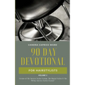 The 90 Day Devotional for Hairstylists Volume 1 - Paperback