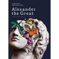 Alexander the Great: The Making of a Myth - Paperback