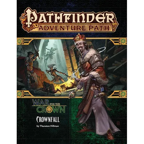 Pathfinder Adventure Path: Crownfall (War for the Crown 1 of 6) - Paperback