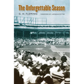 The Unforgettable Season - Paperback