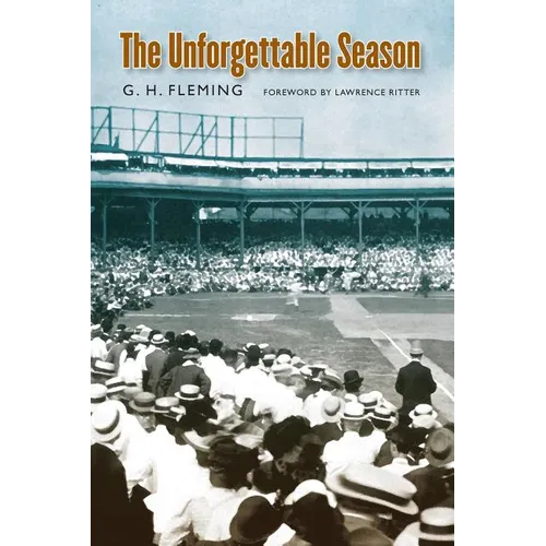 The Unforgettable Season - Paperback