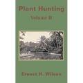 Plant Hunting (Volume II) - Paperback