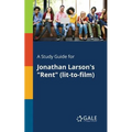 A Study Guide for Jonathan Larson's "Rent" (lit-to-film) - Paperback