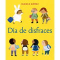 Día de Disfraces (Dress-Up Day Spanish Edition) - Board Book