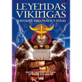 Leyendas Vikingas Contadas Para Niños Y Niñas - Paperback
