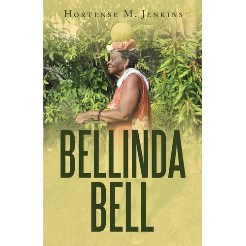 Bellinda Bell - Paperback