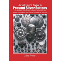A collector's guide to peasant silver buttons - Paperback