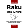 Raku One-Liners: Getting the most of Raku's expressive syntax for your daily routines - Paperback