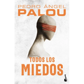 Todos Los Miedos (Novela) / All the Fears (a Novel) - Paperback