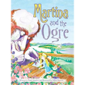 Martina and the Ogre - Hardcover