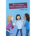 Why Is Drama Always Following Me?: Volume 5 - Paperback