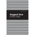 Ragged Dick - Paperback