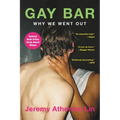 Gay Bar: Why We Went Out - Paperback