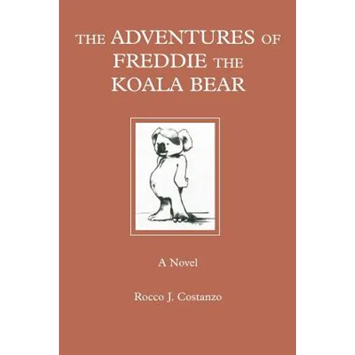 The Adventures of Freddie the Koala Bear - Paperback