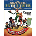 Made of Pen & Ink: Fleischer Studios, The Florida Years - Paperback