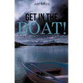Get in the Boat! - Paperback