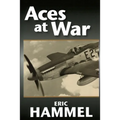 Aces At War: The American Aces Speak Volume IV - Paperback