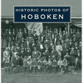 Historic Photos of Hoboken - Hardcover