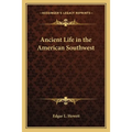 Ancient Life in the American Southwest - Paperback